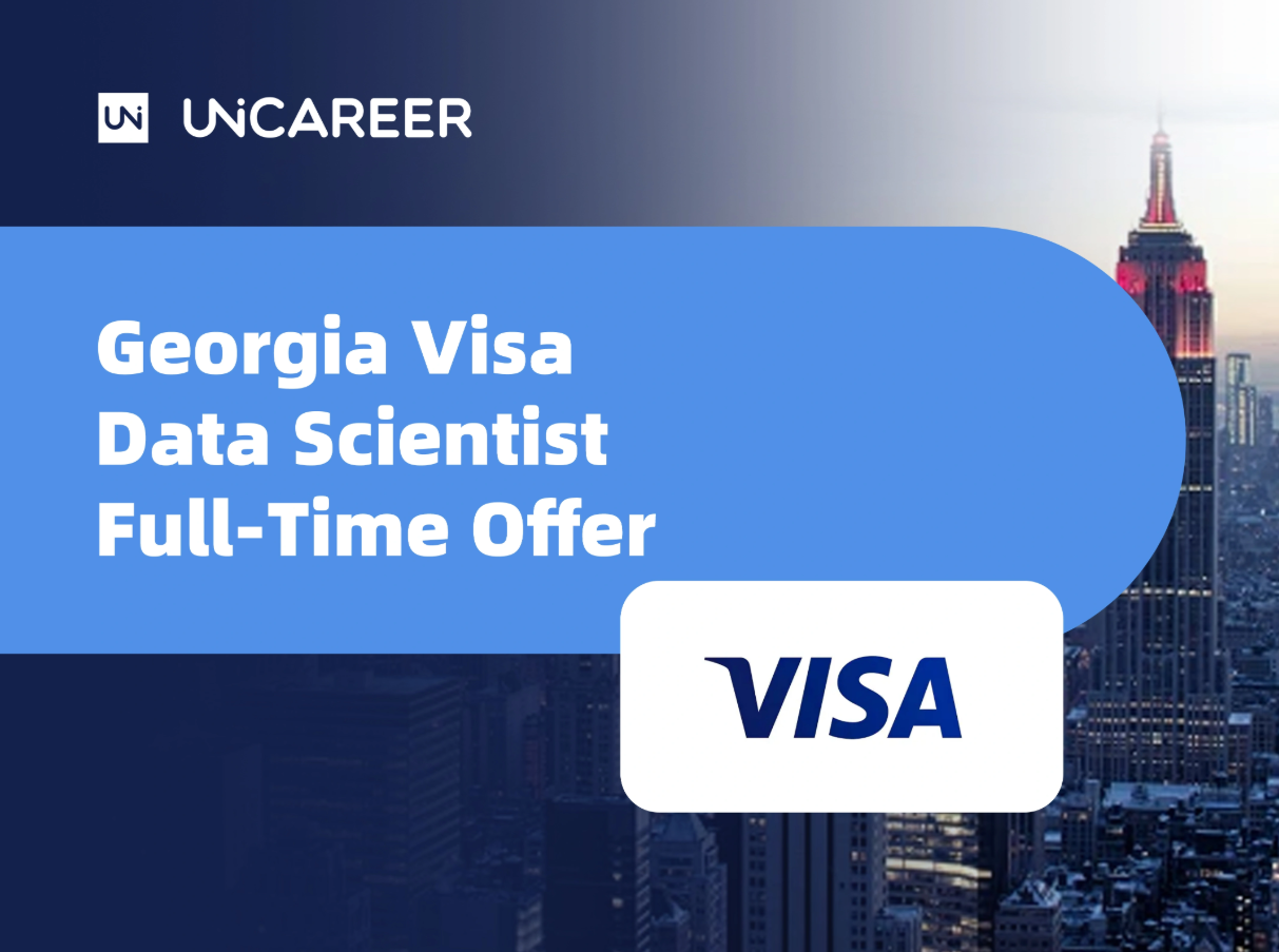 佐治亚签证数据科学家全职offer——Uni Career案例研究